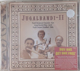Pandit Hariprasad Chaurasia, Ustaad Aashish Khan, Pandit Swapan Chaudhuri - Jugalbandi-II (CD)